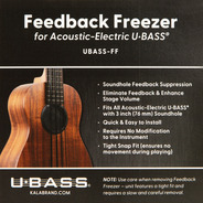 Kala Feedback Freezer for Acoustic U-Bass